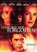 Ушла, но не забыта/Gone But Not Forgotten